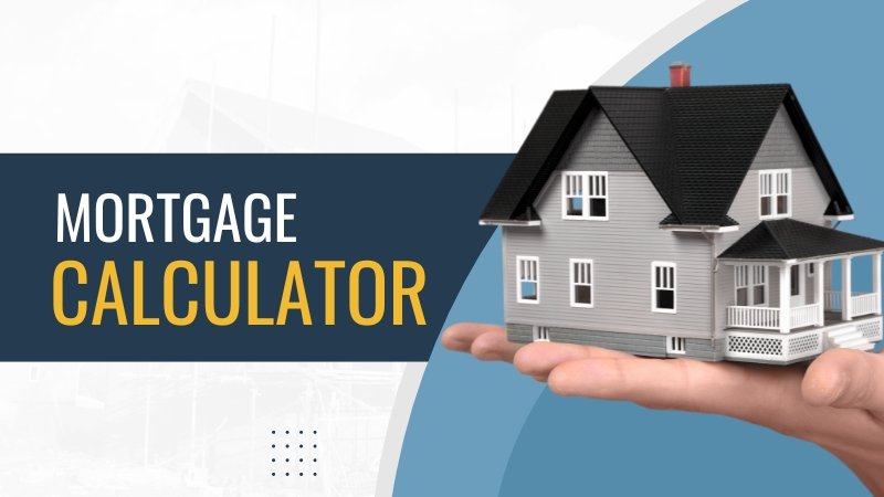 Mortgage Calculator