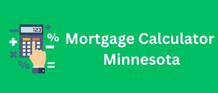 Mortgage Calculator Minnesota