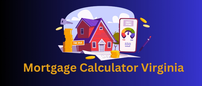 Mortgage Calculator Virginia